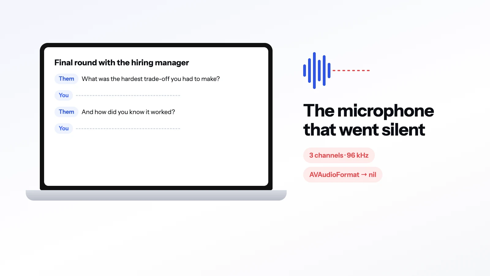 Illustration of a MagicInterview conversation on a Mac where the other person's lines appear and yours never do, beside a waveform that goes flat.